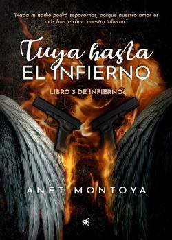 Tuya Hasta El Infierno